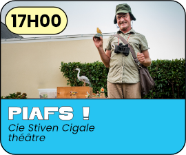 17H00 PIAFS ! - Compagnie Stiven Cigale - Théâtre